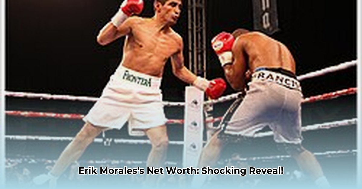 erik-morales-net-worth